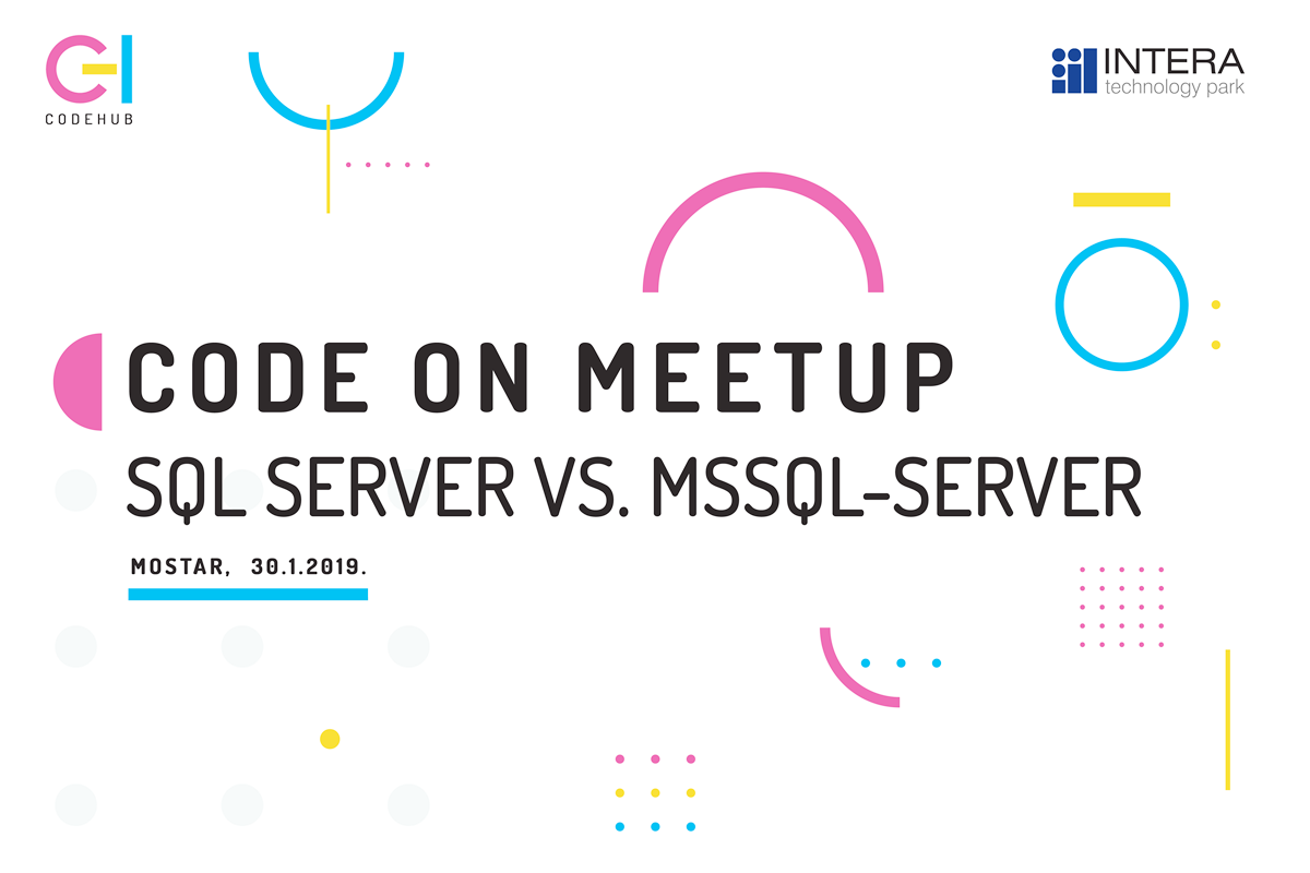 SQL Server vs. mssql-server u Code Hub-u Mostar - CodeHub